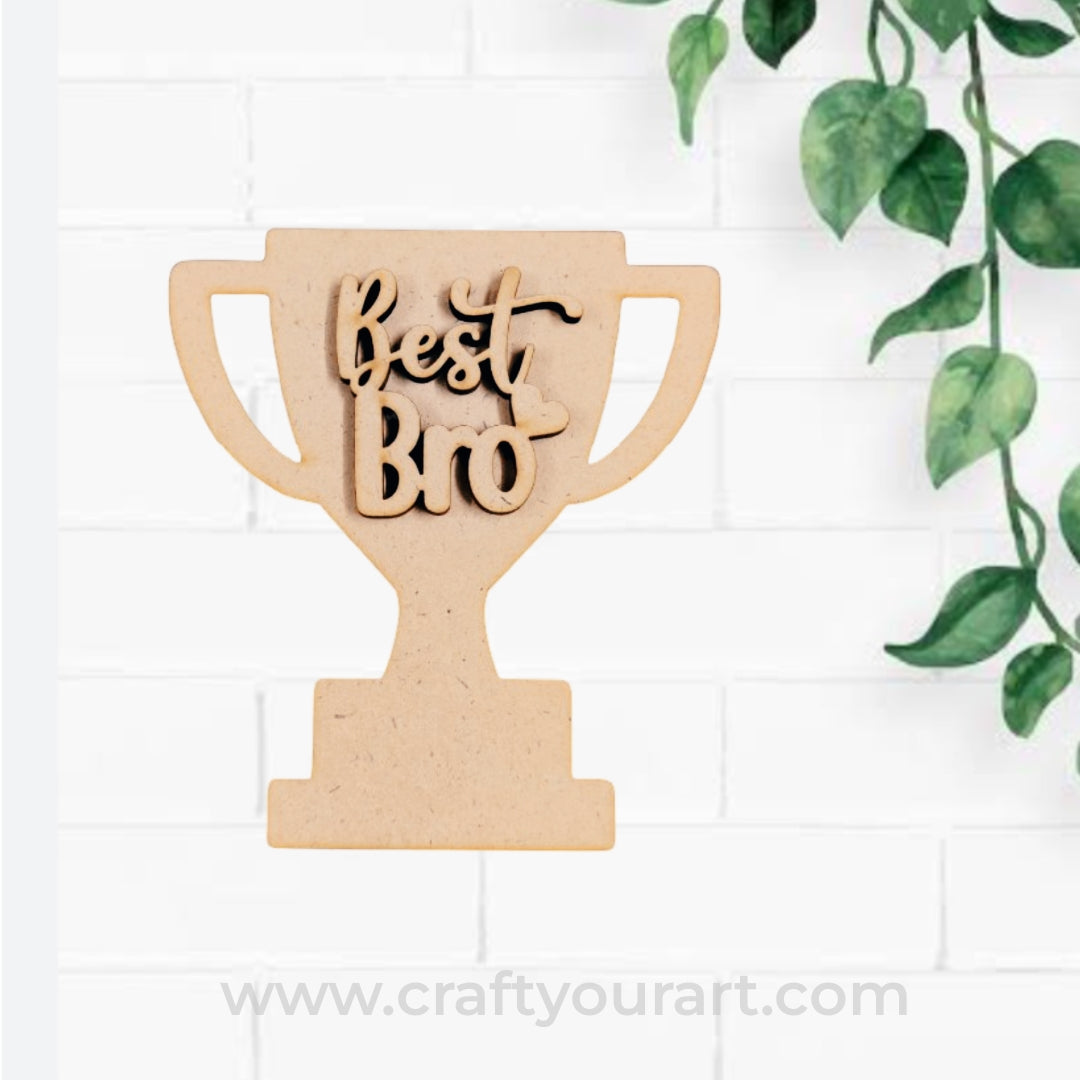 2 Layer Best Bro Trophy Cut Out MDF Design 4