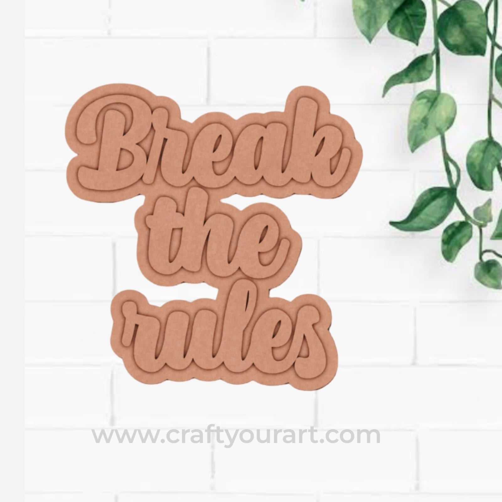Break The Rules Two Layered Fridge Magnet MDF Design 1