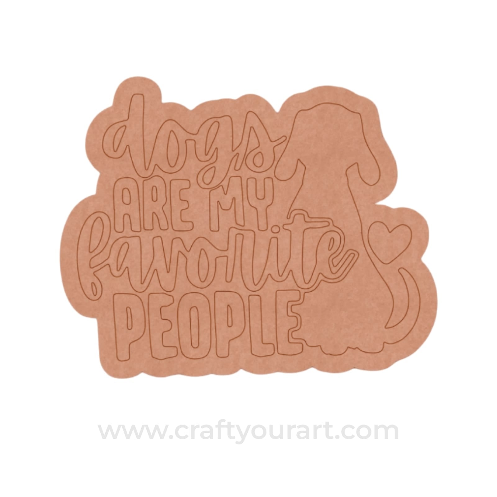 Dog Text Pre Marked Base MDF Design 1