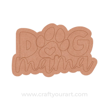 Dog Text Pre Marked Base MDF Design 3