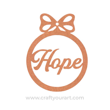 Hope Christmas Ornament Cutout MDF Design 1