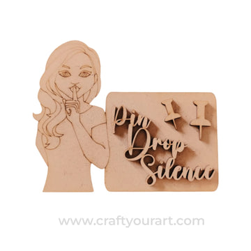 Pin Drop Silence Teacher Quote Base MDF Design 1